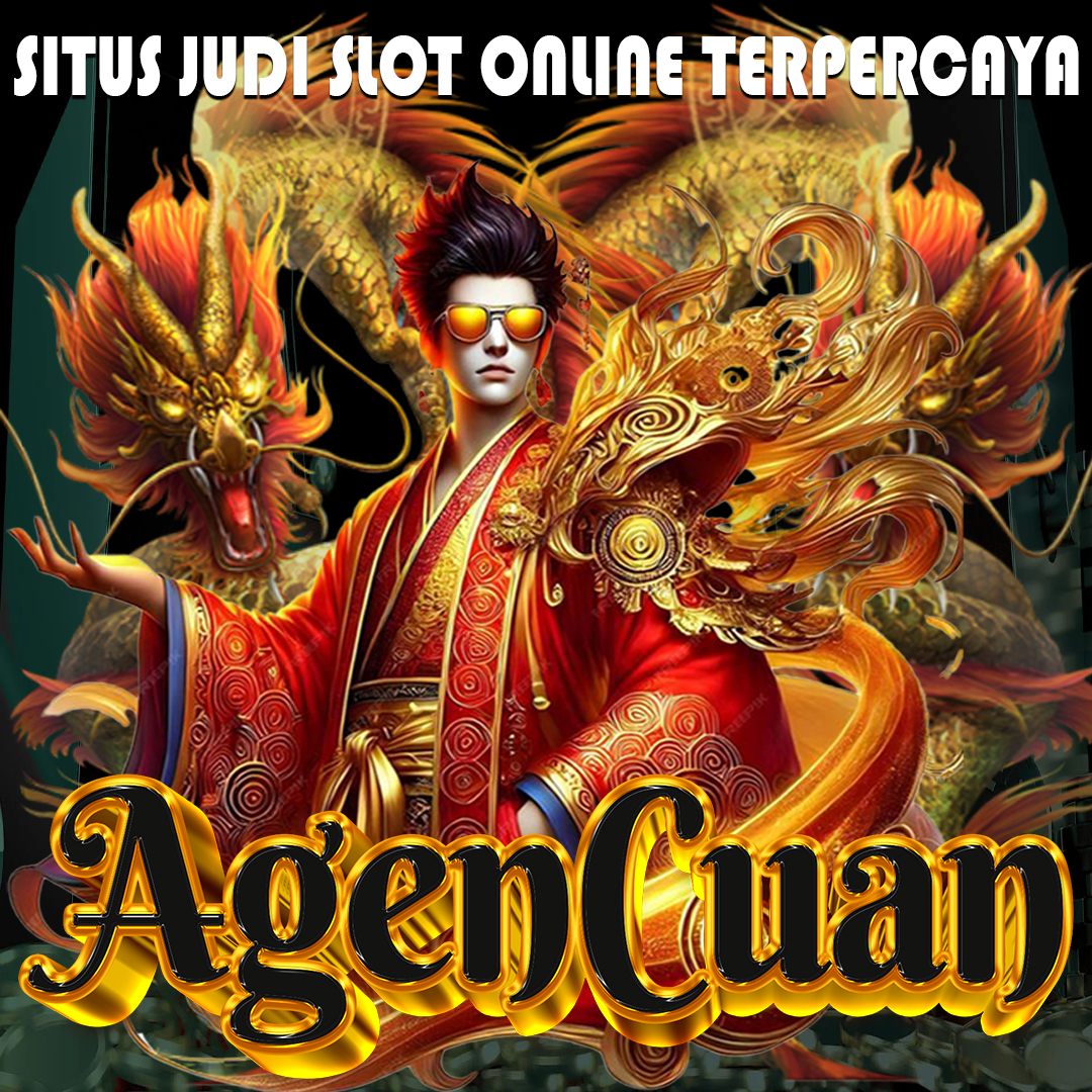 AGENCUAN SITUS JUDI ONLINE TERPERCAYA & RESMI DI INDONESIA